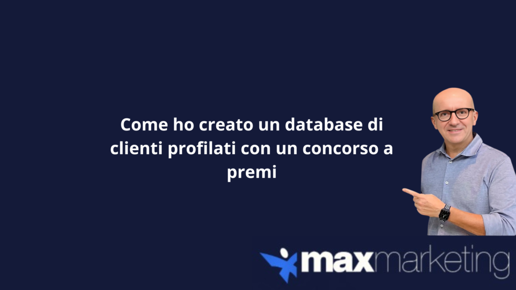 Come ho creato un database di clienti profilati