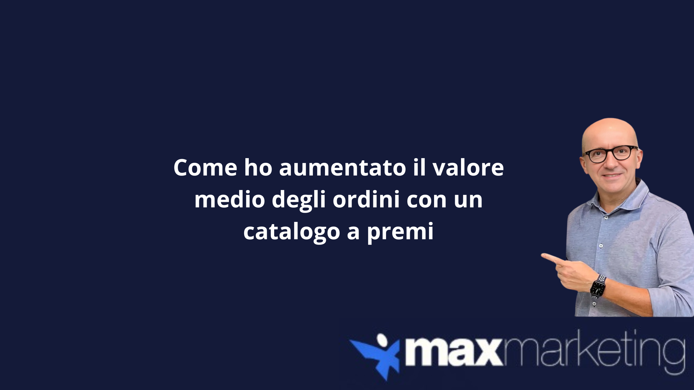 aumentare valore medio degli ordini