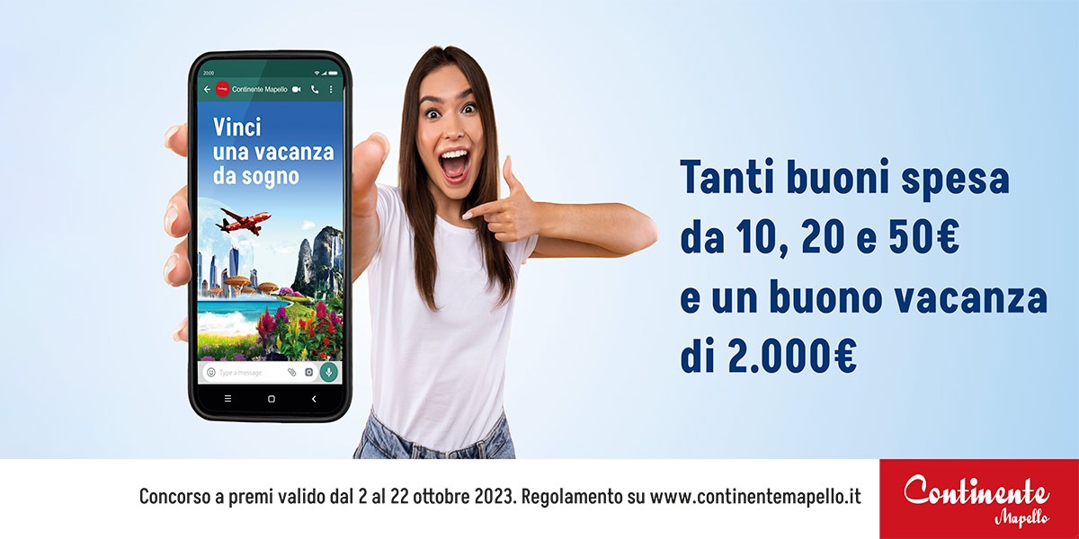 Concorso a premi WhatsApp Continente Mapello
