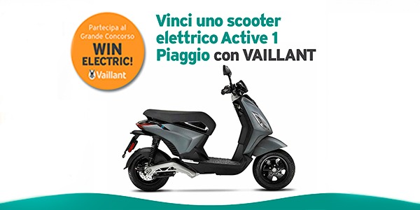 Concorso a premi WIN ELECTRIC! - Vaillant Group italia