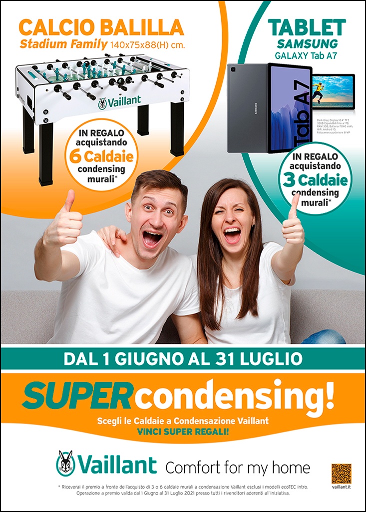 Operazione a premi SUPER CONDENSING - Vaillant Group Italia Operazione a premi SUPER CONDENSING - Vaillant Group Italia